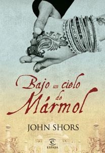 BAJO UN CIELO DE MARMOL | 9788467027693 | SHORS, JOHN | Galatea Llibres | Librería online de Reus, Tarragona | Comprar libros en catalán y castellano online