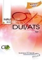 DUI/ATS DE L´INSTITUT CATALÀ DE LA SALUT. TEST | 9788499022147 | Galatea Llibres | Librería online de Reus, Tarragona | Comprar libros en catalán y castellano online