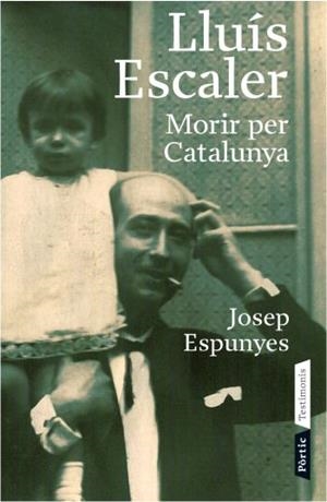 MORIR PER CATALUNYA | 9788498090543 | ESCALER, LLUIS | Galatea Llibres | Librería online de Reus, Tarragona | Comprar libros en catalán y castellano online