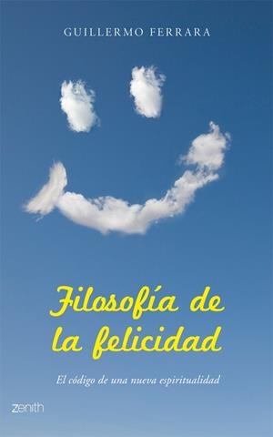 FILOSOFIA DE LA FELICIDAD | 9788408079668 | FERRARA, GUILLERMO | Galatea Llibres | Llibreria online de Reus, Tarragona | Comprar llibres en català i castellà online