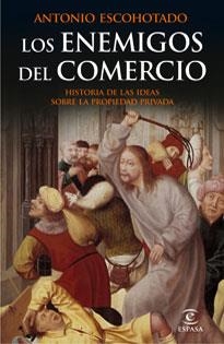 ENEMIGOS DEL COMERCIO, LOS. VOL.1 | 9788467029772 | ESCOHOTADO, ANTONIO | Galatea Llibres | Llibreria online de Reus, Tarragona | Comprar llibres en català i castellà online