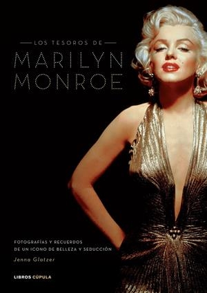 TESOROS DE MARILYN MONROE, LOS | 9788448047894 | GLATZER, JENNA | Galatea Llibres | Librería online de Reus, Tarragona | Comprar libros en catalán y castellano online