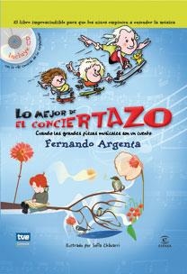 MEJOR DEL CONCIERTAZO, LO. + CD | 9788467029888 | ARGENTA, FERNANDO | Galatea Llibres | Librería online de Reus, Tarragona | Comprar libros en catalán y castellano online