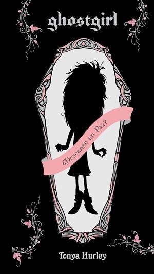 GHOSTGIRL | 9788420473055 | HURLEY, TONYA | Galatea Llibres | Llibreria online de Reus, Tarragona | Comprar llibres en català i castellà online