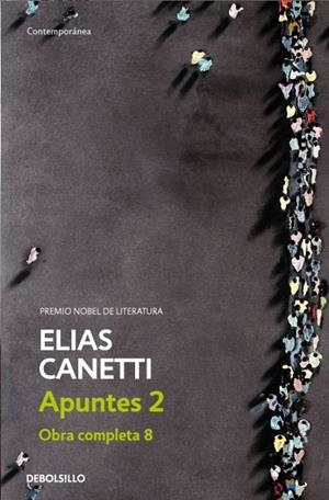 APUNTES II | 9788483465974 | CANETTI, ELIAS | Galatea Llibres | Librería online de Reus, Tarragona | Comprar libros en catalán y castellano online