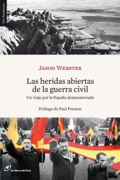 HERIDAS ABIERTAS DE LA GUERRA CIVIL,LAS | 9788493653651 | WEBSTER,JASON | Galatea Llibres | Llibreria online de Reus, Tarragona | Comprar llibres en català i castellà online