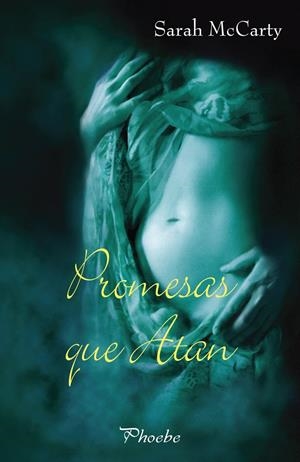 PROMESAS QUE ATAN | 9788496952270 | MCCARTHY, SARAH | Galatea Llibres | Librería online de Reus, Tarragona | Comprar libros en catalán y castellano online