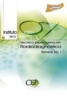 TÉCNICO ESPECIALISTA EN RADIODIAGNÓSTICO I.C.S. TEMARIO 1 | 9788499022499 | Galatea Llibres | Librería online de Reus, Tarragona | Comprar libros en catalán y castellano online
