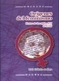 ORÍGENES DEL FEMINISMO. TEXTOS DE LOS SIGLOS XVI AL XVIII | 9788427715950 | TAILLEFER DE HAYA, LIDIA | Galatea Llibres | Llibreria online de Reus, Tarragona | Comprar llibres en català i castellà online