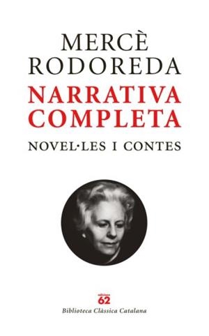 NARRATIVA COMPLETA 2 VOLS. NOVELES I CONTES | 9788429761863 | RODOREDA, MERCE | Galatea Llibres | Llibreria online de Reus, Tarragona | Comprar llibres en català i castellà online