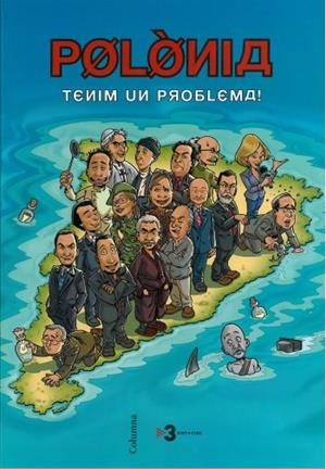 POLONIA. TENIM UN PROBLEMA! | 9788466410106 | ANTONI SOLER I GUASCH | Galatea Llibres | Llibreria online de Reus, Tarragona | Comprar llibres en català i castellà online