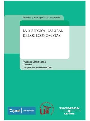 INSERCION LABORAL DE LOS ECONOMISTAS, LA | 9788447030385 | GOMEZ GARCIA, FRANCISCO | Galatea Llibres | Llibreria online de Reus, Tarragona | Comprar llibres en català i castellà online