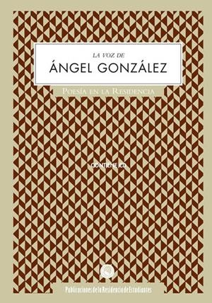 VOZ DE ÁNGEL GONZÁLEZ, LA + CD | 9788495078636 | GONZÁLEZ, ÁNGEL | Galatea Llibres | Llibreria online de Reus, Tarragona | Comprar llibres en català i castellà online