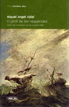 JARDÍ DE LES HESPÈRIDES, EL | 9788427321847 | VIDAL, MIQUEL ANGEL | Galatea Llibres | Llibreria online de Reus, Tarragona | Comprar llibres en català i castellà online