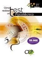 CÓMO REALIZAR UN TEST PSICOTÉCNICO | 9788499024066 | VV.AA. | Galatea Llibres | Librería online de Reus, Tarragona | Comprar libros en catalán y castellano online