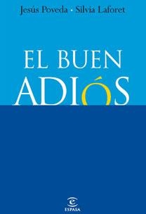 BUEN ADIOS, EL | 9788467030266 | POVEDA, JESUS | Galatea Llibres | Llibreria online de Reus, Tarragona | Comprar llibres en català i castellà online