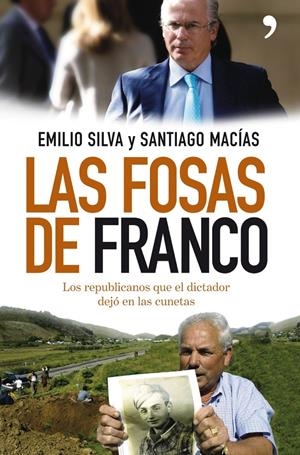 FOSAS DE FRANCO, LAS | 9788484607670 | SILVA, EMILIO / SANTIAGO MACÍAS | Galatea Llibres | Llibreria online de Reus, Tarragona | Comprar llibres en català i castellà online