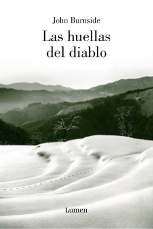 HUELLAS DEL DIABLO, LAS | 9788426416940 | BURNSIDE, JOHN | Galatea Llibres | Llibreria online de Reus, Tarragona | Comprar llibres en català i castellà online