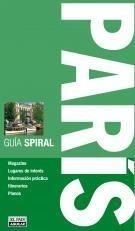 PARÍS GUIA ESPIRAL | 9788403508538 | AA PUBLISHING | Galatea Llibres | Librería online de Reus, Tarragona | Comprar libros en catalán y castellano online