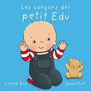 CANÇONS DEL PETIT EDU, LES | 9788426137005 | BIE, LINNE | Galatea Llibres | Llibreria online de Reus, Tarragona | Comprar llibres en català i castellà online