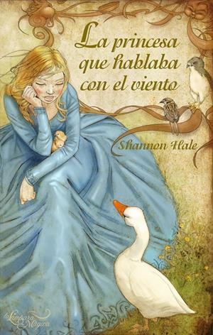 PRINCESA QUE HABLABA CON EL VIENTO, LA | 9788497543736 | HALE, SHANNON | Galatea Llibres | Llibreria online de Reus, Tarragona | Comprar llibres en català i castellà online