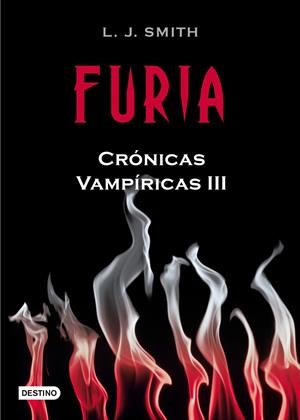 CRONICAS VAMPIRICAS 3. FURIA | 9788408084518 | SMITH, L.J. | Galatea Llibres | Librería online de Reus, Tarragona | Comprar libros en catalán y castellano online