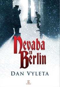 NEVABA EN BERLIN | 9788467029543 | VYLETA, DAN | Galatea Llibres | Llibreria online de Reus, Tarragona | Comprar llibres en català i castellà online