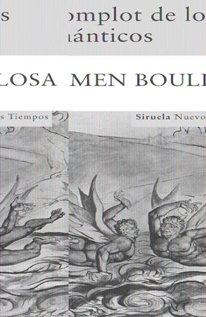 COMPLOT DE LOS ROMÁNTICOS, EL | 9788498412659 | BOULLOSA, CARMEN | Galatea Llibres | Llibreria online de Reus, Tarragona | Comprar llibres en català i castellà online