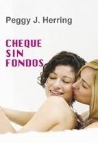 CHEQUE SIN FONDOS | 9788488052933 | PEGGY J. HERRING | Galatea Llibres | Llibreria online de Reus, Tarragona | Comprar llibres en català i castellà online