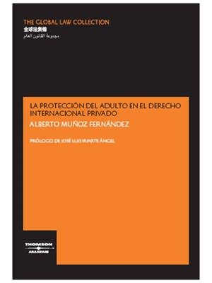 PROTECCIÓN DEL ADULTO EN EL DERECHO INTERNACIONAL PRIVADO, LA | 9788497673976 | MUÑOZ FERNÁNDEZ, ALBERTO | Galatea Llibres | Llibreria online de Reus, Tarragona | Comprar llibres en català i castellà online