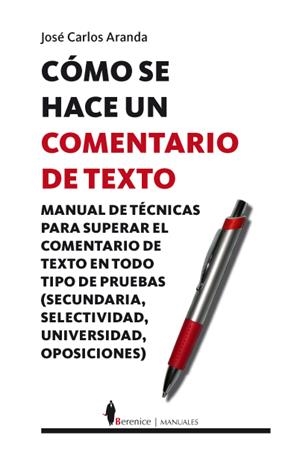 COMO SE HACE UN COMENTARIO DE TEXTO | 9788496756038 | ARANDA, JOSE CARLOS | Galatea Llibres | Librería online de Reus, Tarragona | Comprar libros en catalán y castellano online