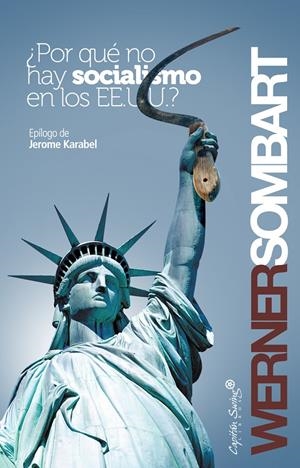 POR QUE NO HAY SOCIALISMO EN EE.UU.? | 9788461275724 | SOMBART, WERNER | Galatea Llibres | Llibreria online de Reus, Tarragona | Comprar llibres en català i castellà online