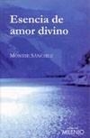 ESENCIA DE AMOR DIVINO | 9788497432191 | SANCHEZ, MONTSE | Galatea Llibres | Llibreria online de Reus, Tarragona | Comprar llibres en català i castellà online