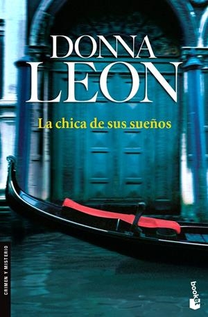 CHICA DE SUS SUEÑOS, LA | 9788432250224 | LEON, DONNA | Galatea Llibres | Llibreria online de Reus, Tarragona | Comprar llibres en català i castellà online