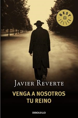 VENGA A NOSOTROS TU REINO | 9788483468753 | REVERTE, JAVIER | Galatea Llibres | Llibreria online de Reus, Tarragona | Comprar llibres en català i castellà online