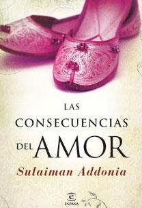  CONSECUENCIAS DEL AMOR | 9788467030556 | SULAIMAN ADDONIA | Galatea Llibres | Llibreria online de Reus, Tarragona | Comprar llibres en català i castellà online