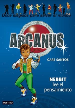 ARCANUS 6: NEBBIT LEE EL PENSAMIENTO | 9788408083795 | CARE SANTOS | Galatea Llibres | Llibreria online de Reus, Tarragona | Comprar llibres en català i castellà online