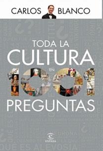 TODA LA CULTURA EN 1.000 PREGUNTAS | 9788467030686 | BLANCO, CARLOS | Galatea Llibres | Librería online de Reus, Tarragona | Comprar libros en catalán y castellano online