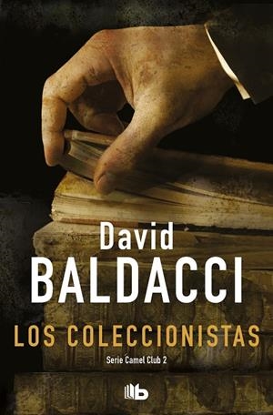 COLECCIONISTAS, LOS | 9788498721713 | BALDACCI, DAVID | Galatea Llibres | Llibreria online de Reus, Tarragona | Comprar llibres en català i castellà online