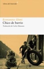 CHICO DE BARRIO | 9788493659776 | OLMI, ERMANNO | Galatea Llibres | Librería online de Reus, Tarragona | Comprar libros en catalán y castellano online