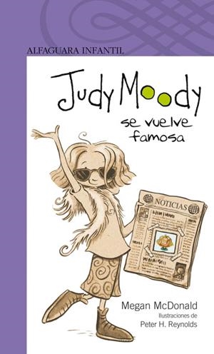 JUDY MOODY SE VUELVE FAMOSA | 9788420421698 | MCDONALD, MEGAN | Galatea Llibres | Librería online de Reus, Tarragona | Comprar libros en catalán y castellano online