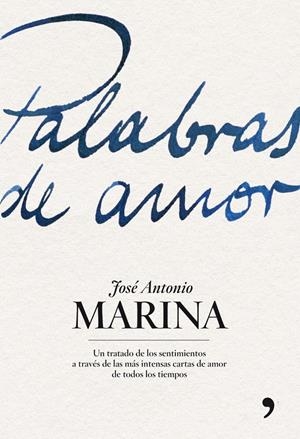 PALABRAS DE AMOR | 9788484607700 | MARINA, JOSE ANTONIO | Galatea Llibres | Librería online de Reus, Tarragona | Comprar libros en catalán y castellano online