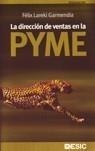 DIRECCION DE VENTAS EN LA PYME | 9788473565820 | LAREKI, FELIX | Galatea Llibres | Librería online de Reus, Tarragona | Comprar libros en catalán y castellano online