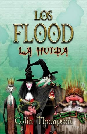 FLOOD 3. LA HUÍDA | 9788420471877 | THOMPSON, COLIN | Galatea Llibres | Librería online de Reus, Tarragona | Comprar libros en catalán y castellano online