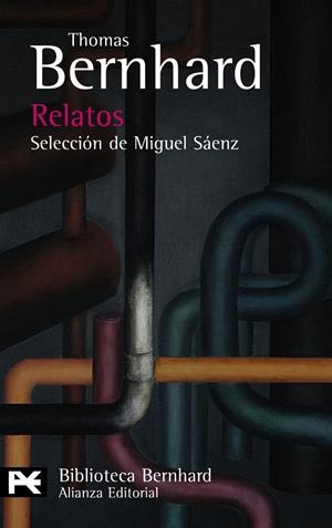 RELATOS | 9788420649528 | BERNHARD, THOMAS | Galatea Llibres | Librería online de Reus, Tarragona | Comprar libros en catalán y castellano online
