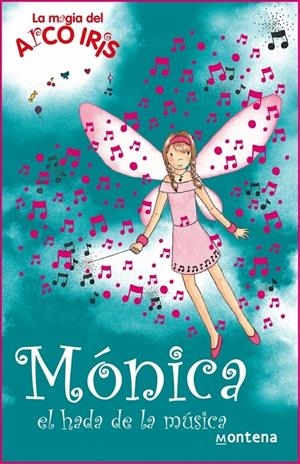 MONICA, EL HADA DE LA MUSICA | 9788484414513 | MEADOWS, DAISY | Galatea Llibres | Librería online de Reus, Tarragona | Comprar libros en catalán y castellano online