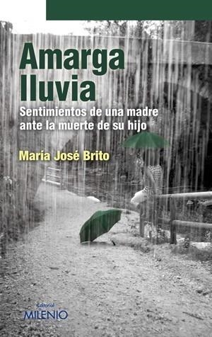 AMARGA LLUVIA | 9788497432863 | BRITO, Mº JOSE | Galatea Llibres | Llibreria online de Reus, Tarragona | Comprar llibres en català i castellà online