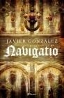 NAVIGATIO | 9788408084099 | GONZÁLEZ, JAVIER | Galatea Llibres | Llibreria online de Reus, Tarragona | Comprar llibres en català i castellà online