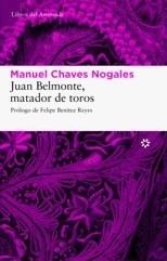 JUAN BELMONTE, MATADOR DE TOROS | 9788493659790 | CHAVES NOGALES, MANUEL | Galatea Llibres | Librería online de Reus, Tarragona | Comprar libros en catalán y castellano online