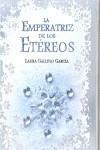 EMPERATRIZ DE LOS ETEREOS, LA | 9788466322652 | GALLEGO, LAURA | Galatea Llibres | Librería online de Reus, Tarragona | Comprar libros en catalán y castellano online